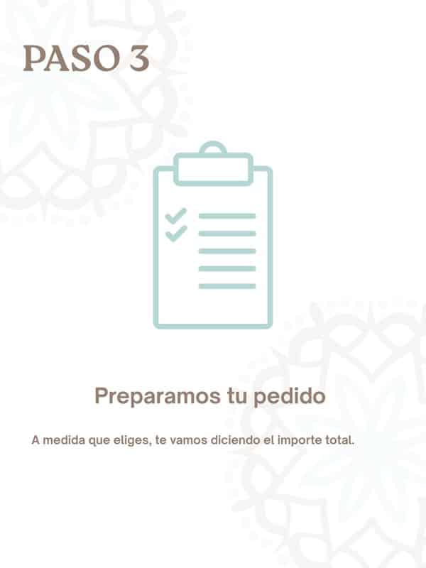 Paso 3 · Preparamos tu pedido